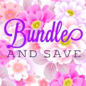 🌸Bundle and Save🌸